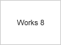 Works 8